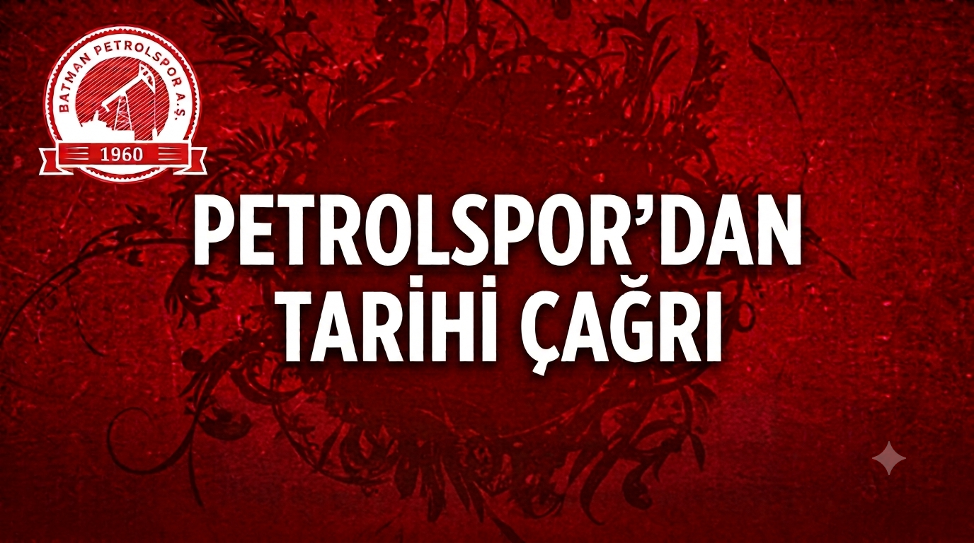 Petrolspor'dan Tarihi Çağrı