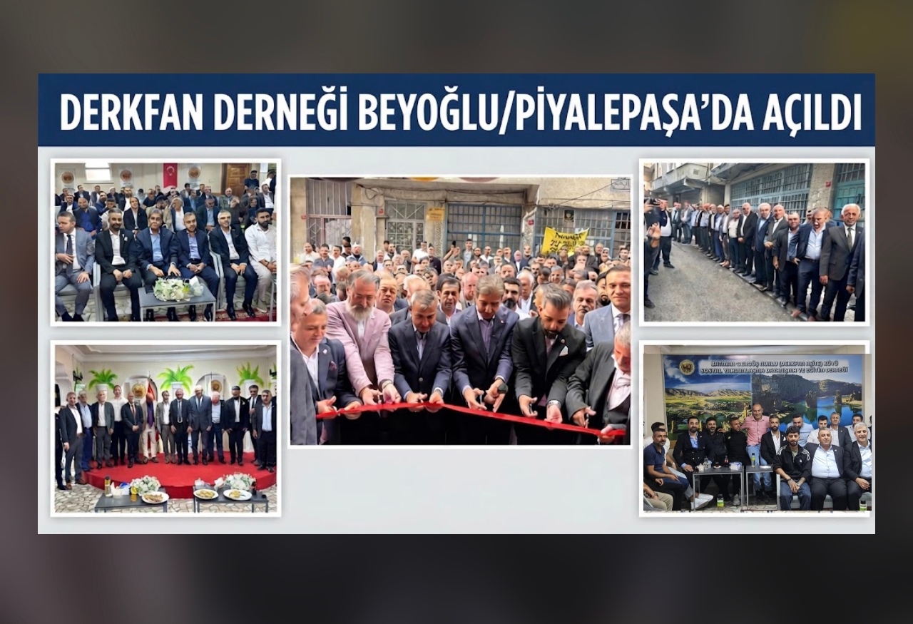 NURLU/DERKFAN DERNEĞİ BEYOĞLU/PİYALEPAŞA’DA AÇILDI